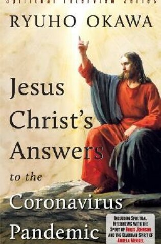 Cover of Jesus Christ's Answers to the Coronavirus Pandemic