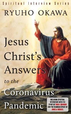 Book cover for Jesus Christ's Answers to the Coronavirus Pandemic