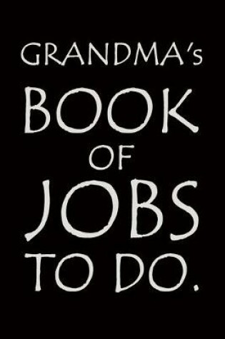 Cover of Grandma's Book of Jobs To Do