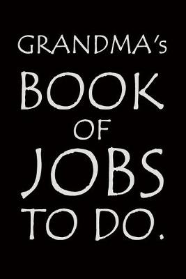 Book cover for Grandma's Book of Jobs To Do