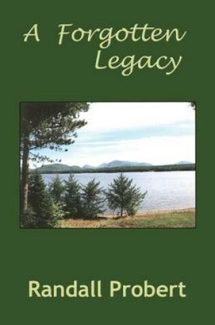 Cover of A Forgotten Legacy