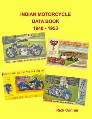Book cover for Indian Motorcycle Data Book 1940 - 1953