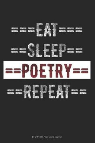 Cover of Eat Sleep Poetry Repeat