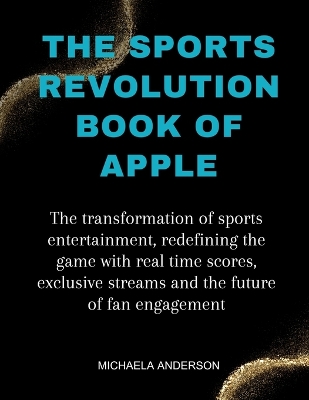 Book cover for The Sports Revolution Book Of Apple