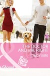 Book cover for The Doctor And Mr. Right