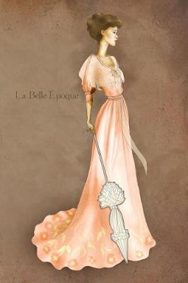 Book cover for La Belle Epoque