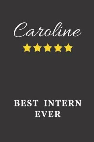 Cover of Caroline Best Intern Ever