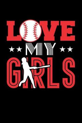 Book cover for Love My Girls