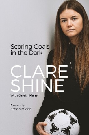 Cover of Scoring Goals in the Dark