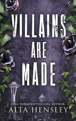 Book cover for Villains Are Made