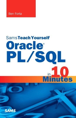 Book cover for Oracle PL/SQL in 10 Minutes, Sams Teach Yourself