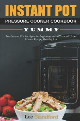 Cover of Instant Pot Pressure Cooker Cookbook