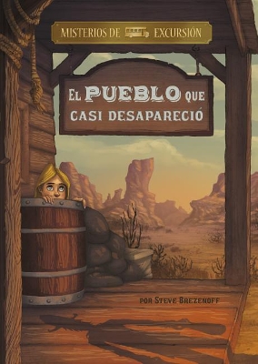 Book cover for El Pueblo Que Casi Desapareció