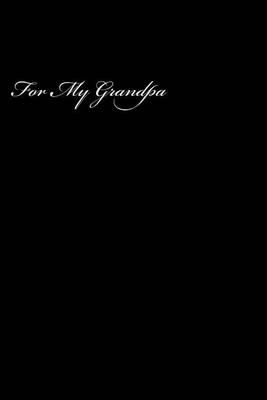 Cover of For My Grandpa