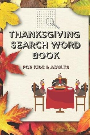 Cover of Thanksgiving Search Word Book for Kids and Adults