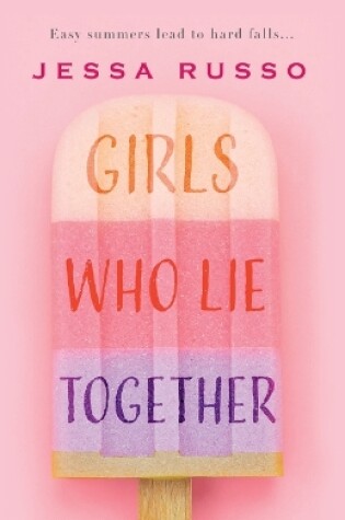 Cover of Girls Who Lie Together