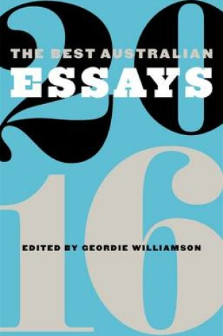 Cover of The Best Australian Essays 2016