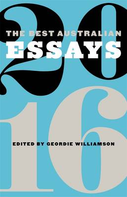 Book cover for The Best Australian Essays 2016