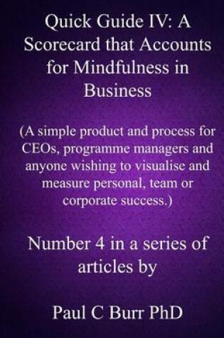 Cover of Quick Guide IV - A Scorecard that Accounts for Mindfulness in Business
