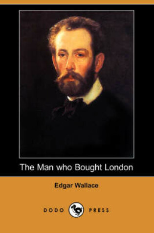 Cover of The Man Who Bought London (Dodo Press)
