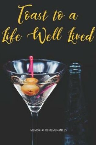 Cover of Toast to a Life Well Lived