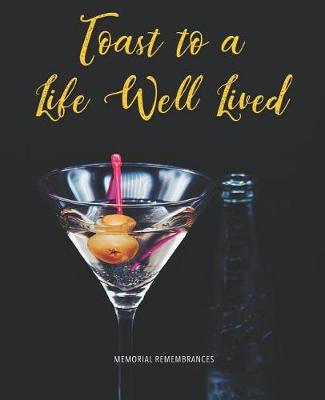 Book cover for Toast to a Life Well Lived