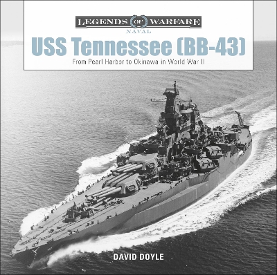 Book cover for USS Tennessee (BB43): From Pearl Harbor to Okinawa in World War II