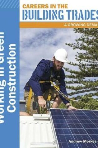 Cover of Working in Green Construction