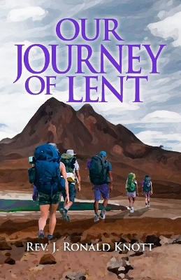 Book cover for Our Journey of Lent