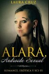 Book cover for Alara, Androide Sexual