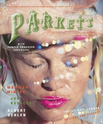 Cover of Parkett No. 79 Jon Kessler, Marilyn Minter and Albert Oehlen