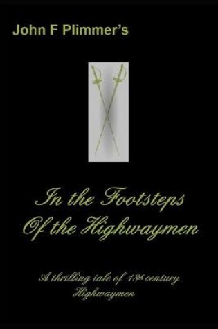 Cover of In the Footsteps of the Highwaymen