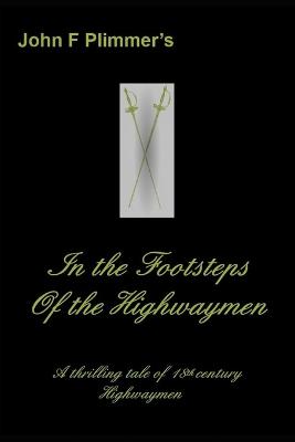 Cover of In the Footsteps of the Highwaymen