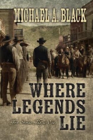 Cover of Where Legends Lie