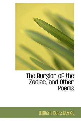 Book cover for The Burglar of the Zodiac, and Other Poems