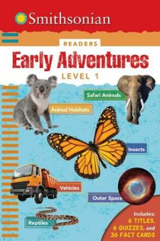 Cover of Smithsonian Readers: Early Adventures Level 1