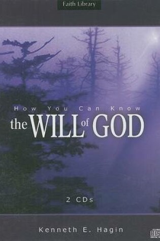 Cover of How You Can Know the Will of God