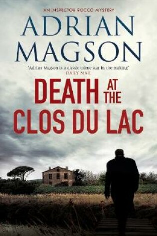 Cover of Death at the Clos du Lac (Inspector Lucas Rocco 4)