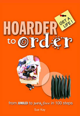 Book cover for Hoarder to Order