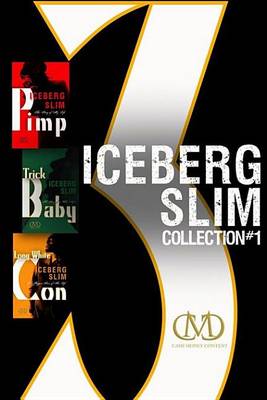 Book cover for Iceberg Slim Collection #1