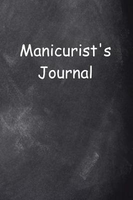 Cover of Manicurist's Journal Chalkboard Design