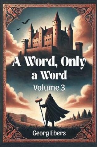 Cover of A Word, Only a Word Volume 3