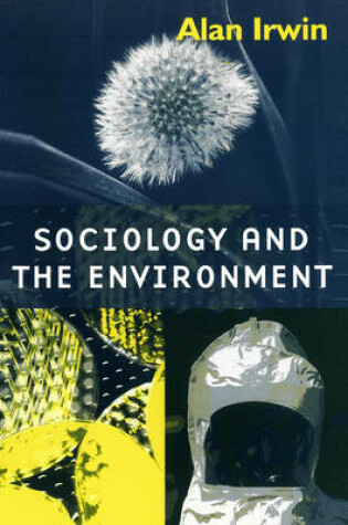 Cover of Sociology and the Environment