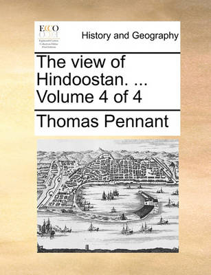 Book cover for The view of Hindoostan. ... Volume 4 of 4