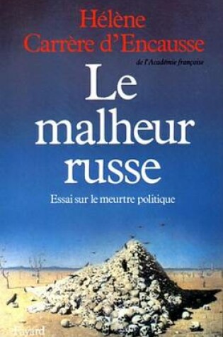 Cover of Le Malheur Russe
