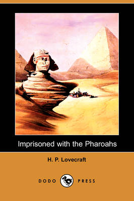 Book cover for Imprisoned with the Pharoahs (Dodo Press)