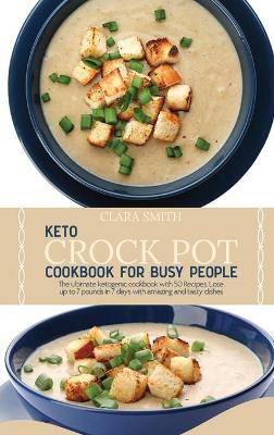 Book cover for Keto Crock Pot Cookbook for Busy People