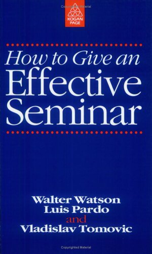 Book cover for How to Give an Effective Seminar