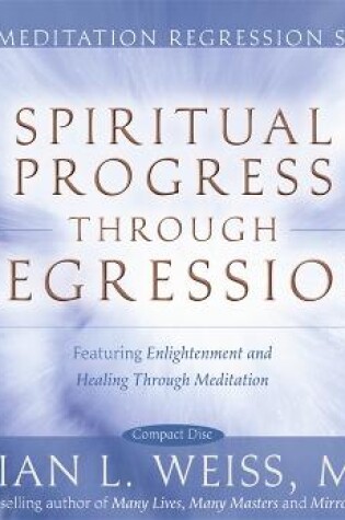 Cover of Spiritual Progress Through Regression