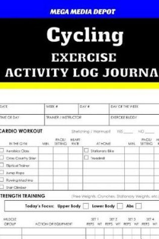 Cover of Cycling Exercise Activity Log Journal